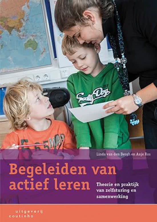 Samenvatting Begeleiden van actief leren, ISBN: 9789046904459  Onderwijskunde