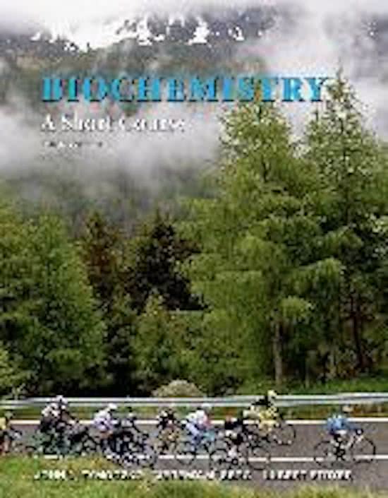 Complete Test Bank Biochemistry A Short Course 3rd Edition Tymoczko  Questions & Answers with rationales (Chapter 1-41)