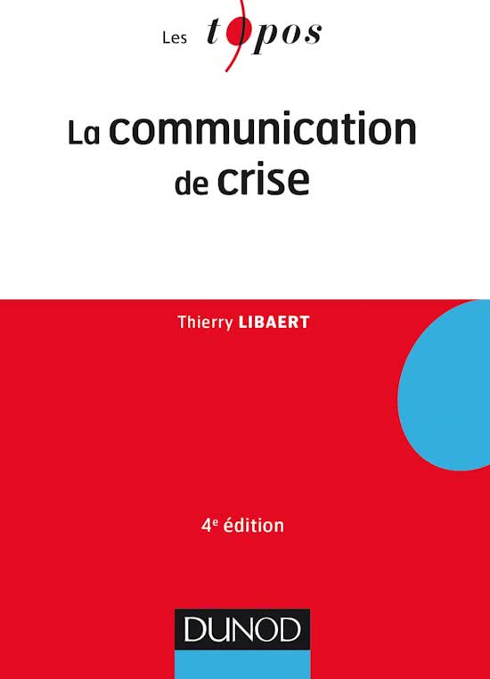 La communication de crise - 4ème édition