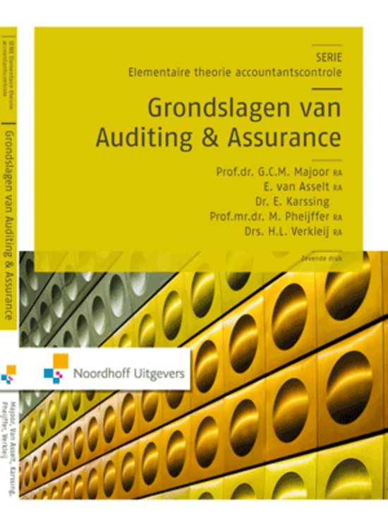 Samenvatting  Grondslagen van Auditing en Assurance H9 t/m H12