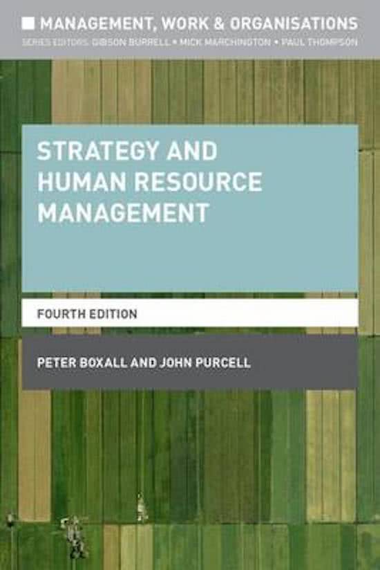 Samenvatting Strategy and Human Resource Management, ISBN: 9781137407634  Strategic HRM (EBM011A05)
