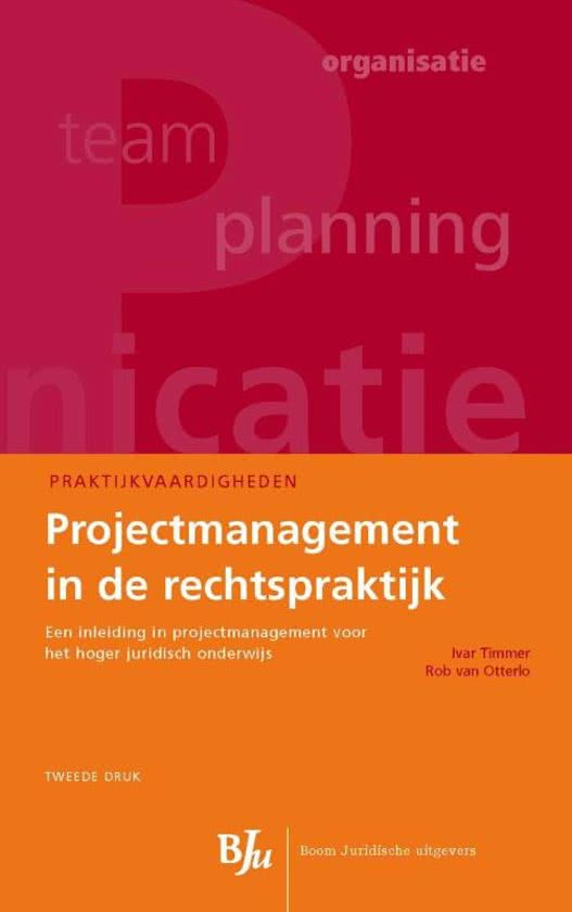 Praktijkvaardigheden - Projectmanagement in de rechtspraktijk