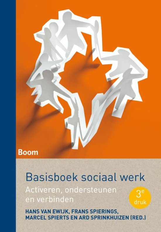 Basisboek sociaal werk: Activeren, ondersteunen en verbinden, Methodisch werken H15 SAMENVATTING