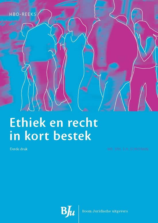 Samenvatting Ethiek (Hogeschool Utrecht)