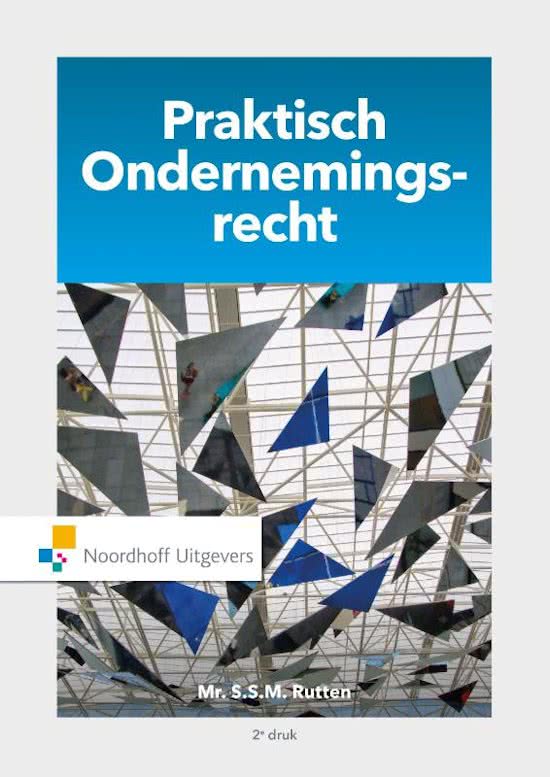 Samenvatting Ondernemingsrecht Propedeuse