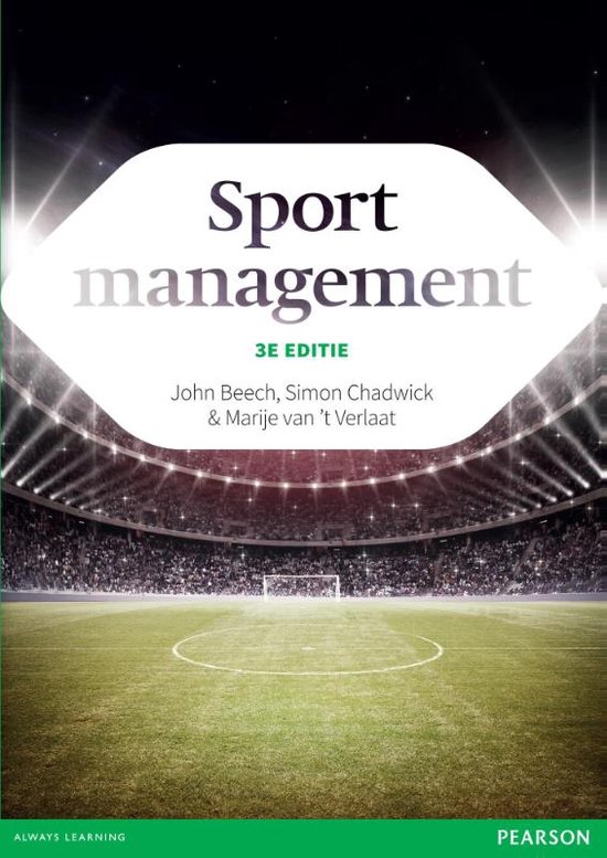 Samenvatting Sportmanagement 3e editie
