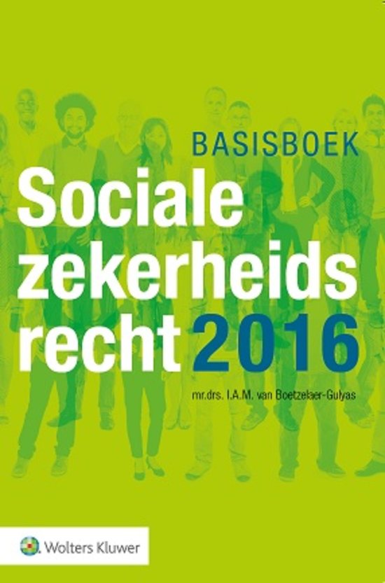 Samenvatting Sociaalzekerheidsrecht 2016