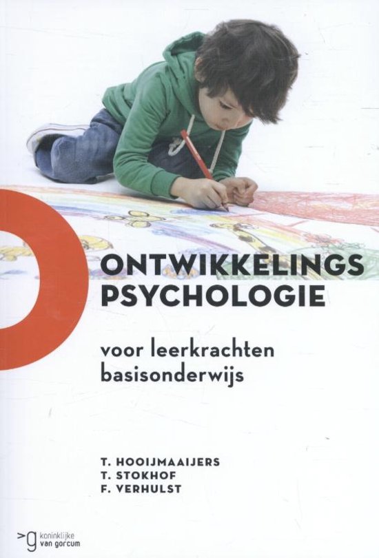 Samenvatting Ontwikkelingspsychologie voor leerkrachten basisonderwijs