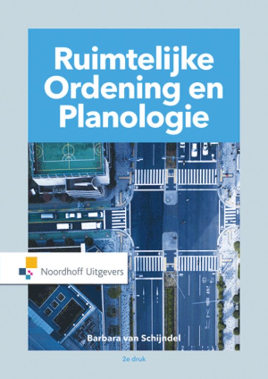 Samenvatting Basisboek Ruimtelijke ordening en Planologie