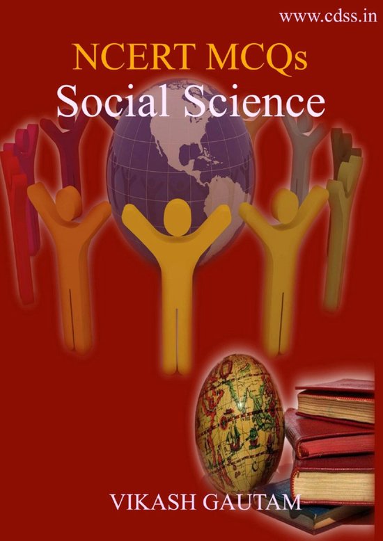 NCERT MCQs: Social Science
