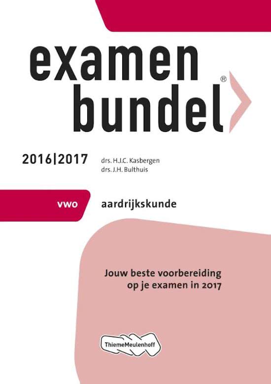Examenbundel vwo Aardrijkskunde 2016/2017