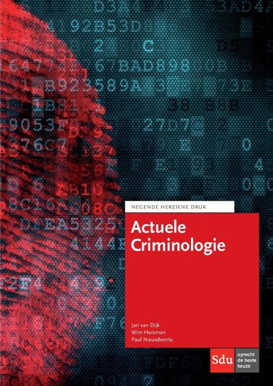 Actuele criminologie (10e druk) - Jan van Dijk 