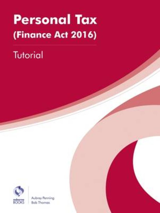 Personal Tax &lpar;Finance Act 2016&rpar; Tutorial