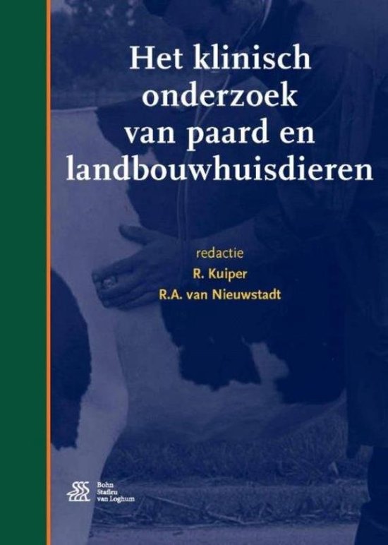 Het klinisch onderzoek van paard en landbouwhuisdieren