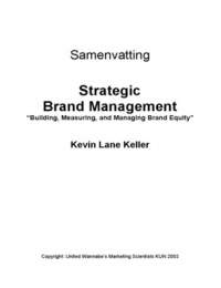 Brand Management Samenvatting &lpar;in Nederlands&rpar;