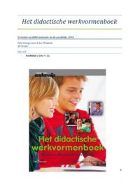 Het didactische werkvormenboek &lpar;Hoofdstuk 1 t&sol;m 7 &plus; 11&rpar;