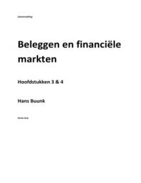 Samenvatting H3 en H4 Beleggen en Financiele Markten&comma; Hans buunk