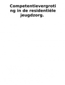Competentievergroting in de residenti&euml;le jeugdzorg
