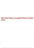 HCA332 Week 5 Graded FINAL EXAM 2023. 