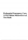 Prehospital Emergency Care, 11TH Edition Mistovich et al. Test Bank