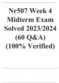 Nr507 Week 4 Midterm Exam Solved 2023/2024 (60 Q&A)  (100% Verified)       