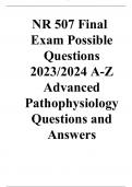 NR 507 Final Exam Possible Questions 2023/2024 A-Z Advanced Pathophysiology Questions and Answers
