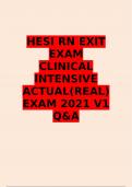 HESI RN EXIT EXAM CLINICAL INTENSIVE ACTUAL(REAL) EXAM 2021 V1 QUESTIONS AND ANSWERS GRADED A+