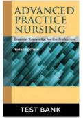 Advanced Practice Nursing: Essential Knowledge for the Profession 3rd Edition Denisco Test Bank (Chapter 1-30) 2024
