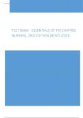 Test Bank - Essentials of Psychiatric Nursing, 2nd Edition (Boyd 2020)