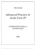 NR.210.664 ADVANCED PRACTICE IN ACUTE CARE IV COMPLETED EXAM WITH RATIONALES 2024