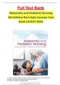 Maternity and Pediatric Nursing 4th Edition Ricci Kyle Carman Test Bank LATEST 2024