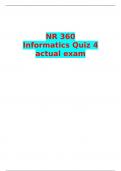 NR 360 Informatics Quiz 4 actual exam
