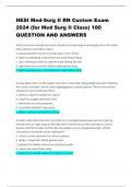 HESI Med-Surg II RN Custom Exam 2024 (for Med Surg II Class) 180 QUESTION AND ANSWERS