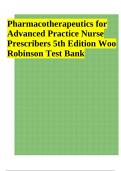 Pharmacotherapeutics_for_Advanced_Practice_Nurse_Prescribers_5th_Edition_Woo_Robinson_Test_Bank