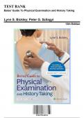 Test Bank for Bates' Guide To Physical Examination and History Taking , 13th Edition by Bickley, 9781975210533, Covering Chapters 1-27 | Includes Rationales