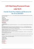 ATI Med-Surg Proctored Exam with NGN (Detailed Exam Prep Solutions and Resources for the test in 2024/2025)