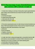 HESI Pharmacology Exam 2024/2025|Questions  and Answers 100% Solved---Grade A+