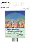 Test Bank: Community and Public Health Nursing , 10th Edition by Cherie Rector - Chapters 1-30, 9781975123048 | Rationals Included