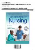 Test Bank: Fundamentals of Nursing The Art and Science of Person-Centered Care, 10th Edition by Taylor - Chapters 1-47, 9781975168155 | Rationals Included