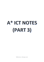 IGCSE/ O-LEVEL A* ICT NOTES (PART 3)