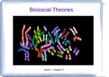 Biosocial Theories:biosocial interactions 2021