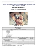 Normal Newborn UNFOLDING Reasoning; Baby Boy Jones, I hour Old. Complete Case Study