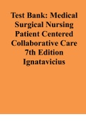 Test Bank: Medical Surgical Nursing Patient Centered Collaborative Care 7th Edition Ignatavicius
