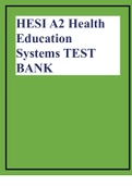 HESI A2 Health Education Systems TEST BANK