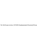 Nr 324 Exam review ATI RN Fundamentals Proctored Focus.