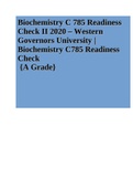 Biochemistry C 785 Readiness Check II 2020 – Western Governors University | Biochemistry C785 Readiness Check {A Grade}