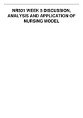 NR501 WEEK 5 DISCUSSION, ANALYSIS AND APPLICATION OF NURSING MODEL