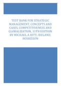 Test Bank for Strategic Management, Concepts and Cases, Competitiveness and Globalization, 11th Edition by Michael A Hitt, Duane R Ireland, Robert E Hoskisson