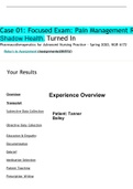 Case 01: Focused Exam: Pain Management Results | Completed | Shadow Health. Turned In