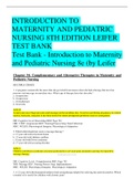 NURSING>TEST BANK: INTRODUCTION TO MATERNITY AND PEDIATRIC NURSING 8TH EDITION LEIFER grade A+